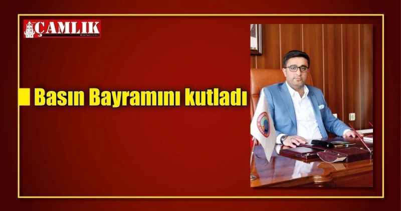 Basın Bayramını kutladı