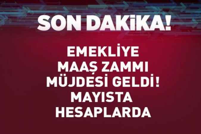 Emekliye Maaş Zammı! En Düşük Emekli Maaşı Mayıs Ayında Ne Kadar Olacak?