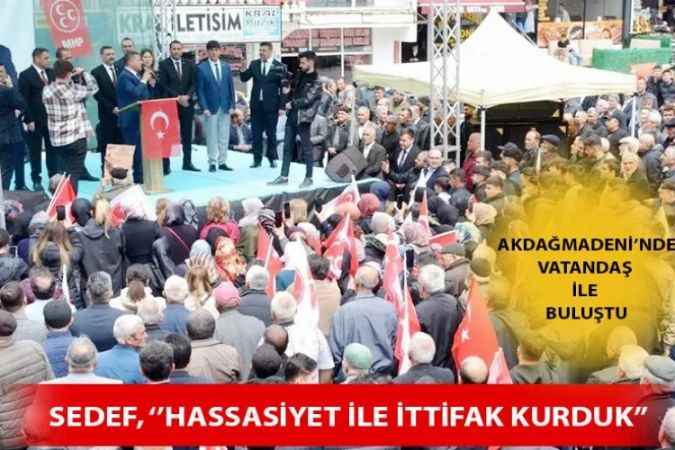 MHP Yozgat Milletvekili Adayı Ethem Sedef, Akdağmadeni’nde Seçim İletişim Merkezi Açılışına Katıldı