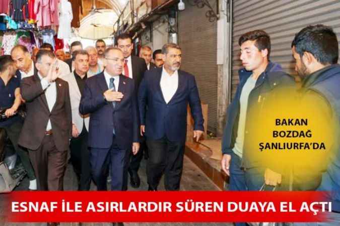 Adalet Bakanı Bekir Bozdağ, Şanlıurfa'da Esnaf Duasına Katıldı