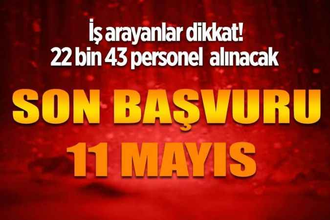 Adalet Bakanlığı tarafından merkez ve taşrada görevlendirilmek üzere 22 bin 43 personel alınacak