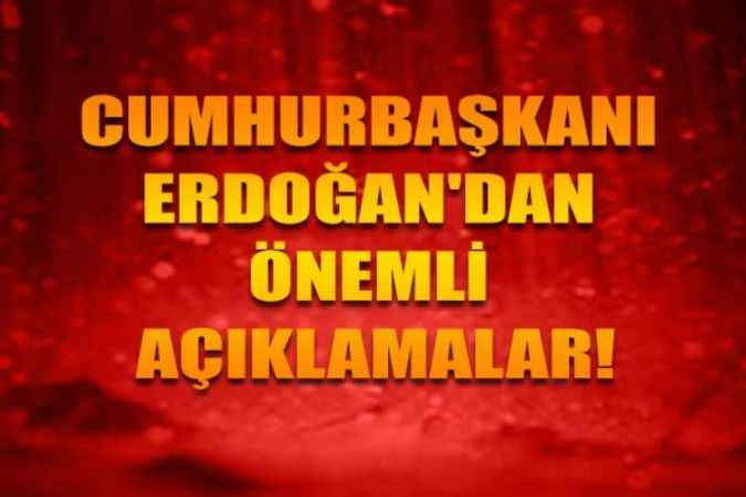 Cumhurbaşkanı Recep Tayyip Erdoğan Antalya’da Açıklamalarda Bulundu
