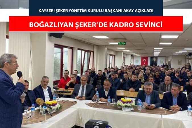 Kayseri Şeker’den 335 personele kadro müjdesi
