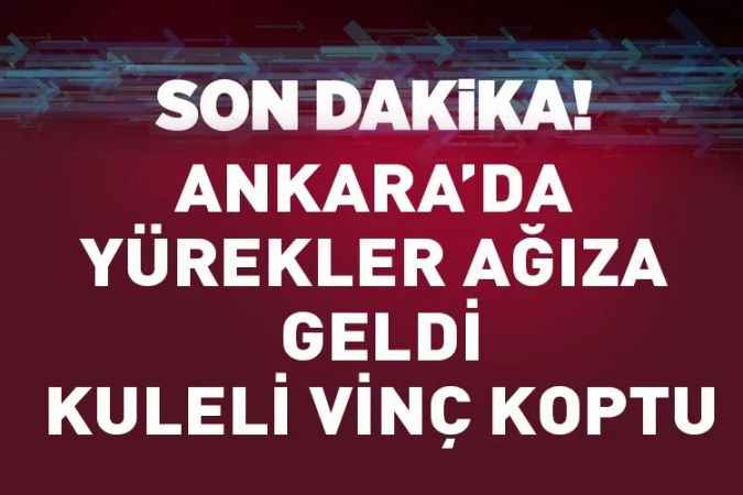 Ankara'da yürekler ağza geldi: Kuleli vinç koptu
