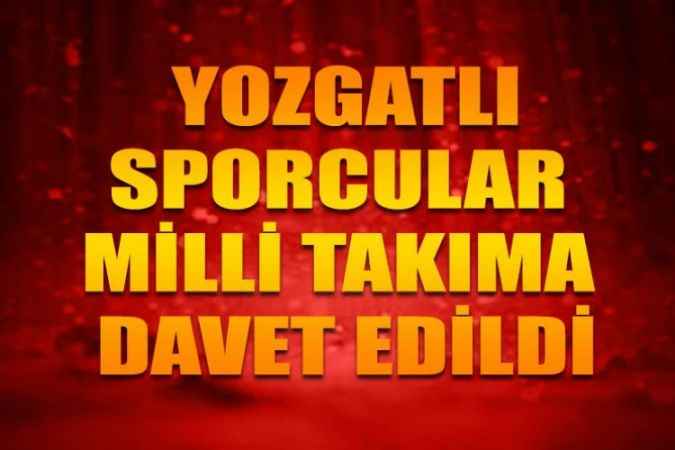 Yozgat Aile ve Sosyal Politikalar Gençlikspor'un oyuncuları Atiye Gülseven ile Rümeysa Atik Milli takıma çağrıldı