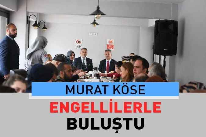 Mamak Belediye Başkanı Murat Köse, Neşet Ertaş Millet Kıraathanesi’nde engelli vatandaşlarla bir araya geldi