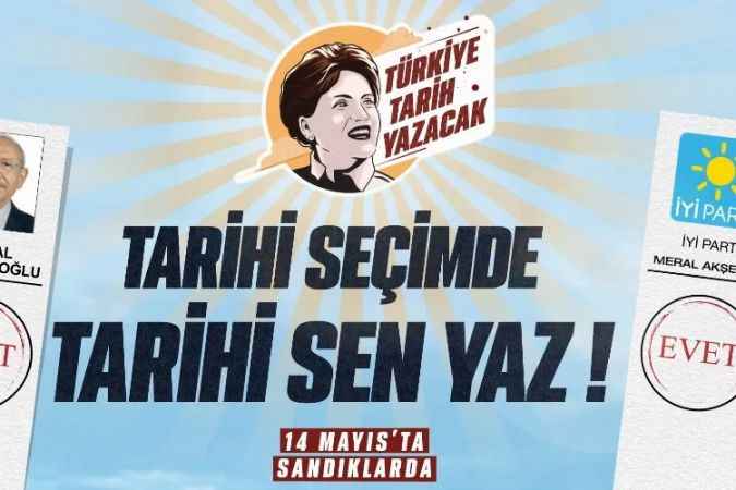 İYİ Parti’den Yeni Reklam Filmi    “Saygılı Türkiye İçin Tarihi Sen Yaz, Memlekete Bahar Gelsin!”