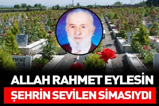 Yozgat'ın sevilen siması Ertuğrul Kuzucu vefat etti.