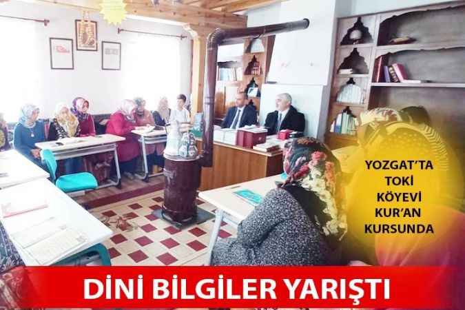 Yozgat’ta TOKİ Köyevi Kur'an Kursu Öğrencileri Yarıştı