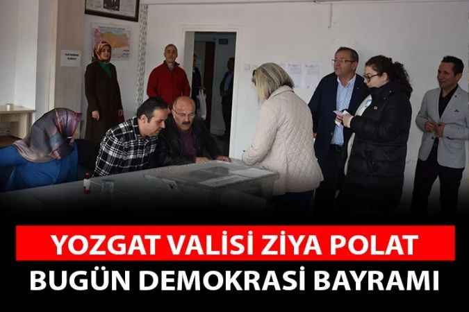Yozgat Valisi Ziya Polat, Oyunu Kullandı