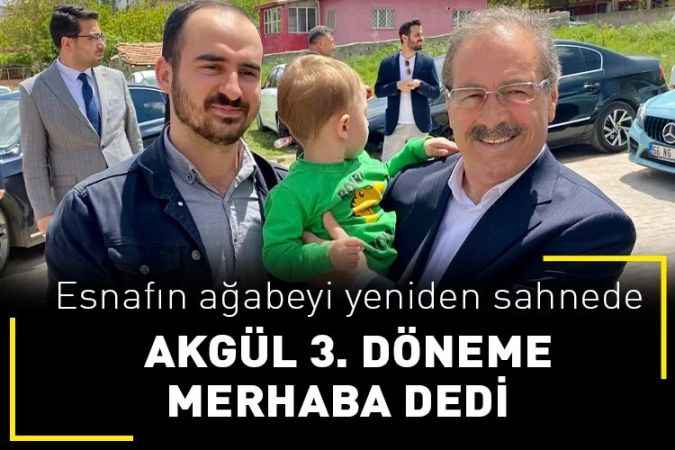 TESKOMB Genel Başkanı Abdulkadir Akgül, milletvekilliğinde 3’üncü döneme merhaba dedi