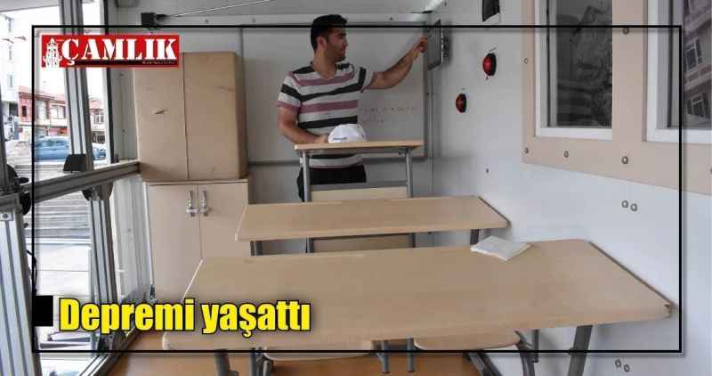 Depremi yaşattı