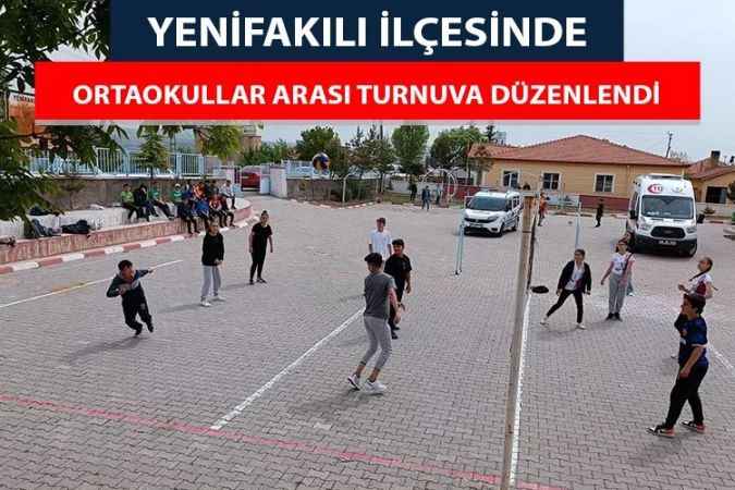 Yozgat’ın Yenifakılı ilçesinde ortaokullar arasında spor turnuvası düzenlendi