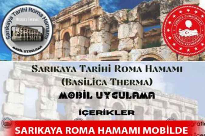 Sarıkaya Tarihi Roma Hamamı Mobil Uygulaması başladı
