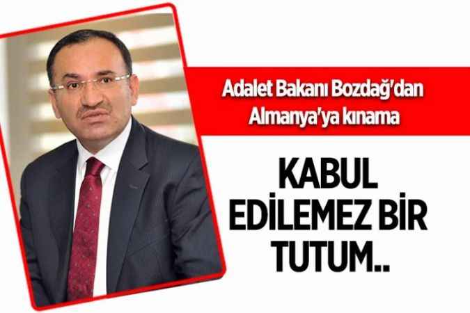 Adalet Bakanı Bekir Bozdağ'dan Almanya'ya kınama: Kabul edilemez bir tutum!