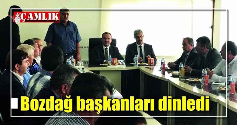 Bozdağ başkanları dinledi