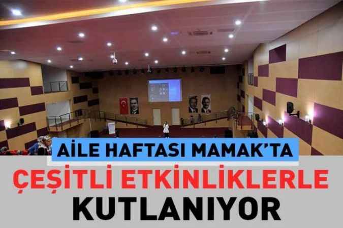 Mamak Belediyesi, “Aile Haftasını” çeşitli etkinliklerle kutladı.
