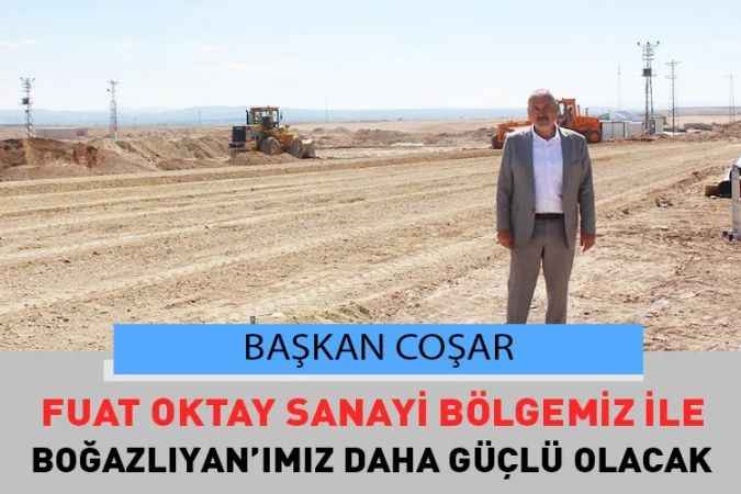 Yozgat Boğazlıyan Belediye Başkanı Gökhan Coşar, ‘’ Fuat Oktay Organize Sanayi Bölgemizde Yüzde 100 Doluluğa Ulaştık