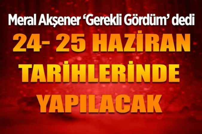 İYİ Parti 3. Olağan Kurultayı, 24-25 Haziran tarihlerinde gerçekleşecek.