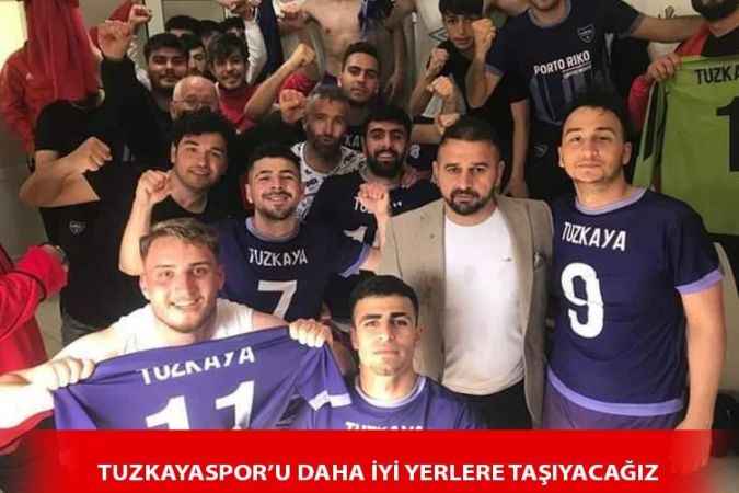 Yozgat Tuzkayaspor Kulüp Başkanı Dalgıç; Namağlup yolumuza devam ediyoruz