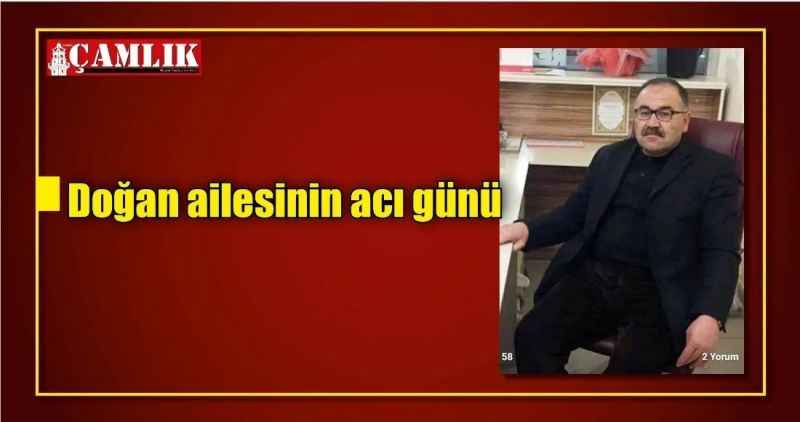 Doğan ailesinin acı günü