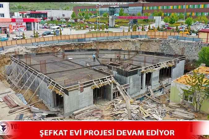 Yozgat Belediye Başkanı Köse, Şefkat evi projesi bu yıl bitecek
