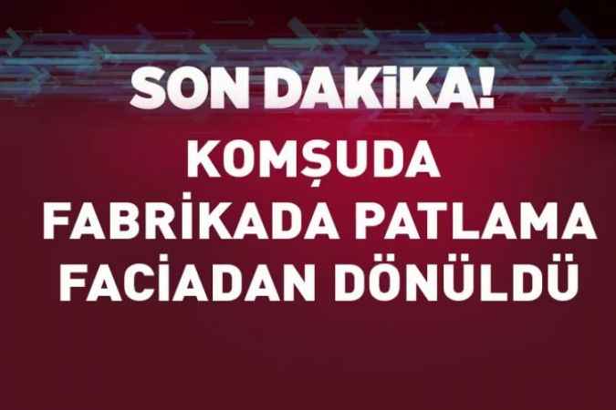Çorum’daki bronz fabrikasındaki patlama