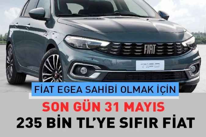 Fiat Egea’nın yeni kampanyası sayesinde herkes araba sahibi olacak. Son gün 31 Mayıs 235 bin TL ödeyen arabanın sahibi olabiliyor.