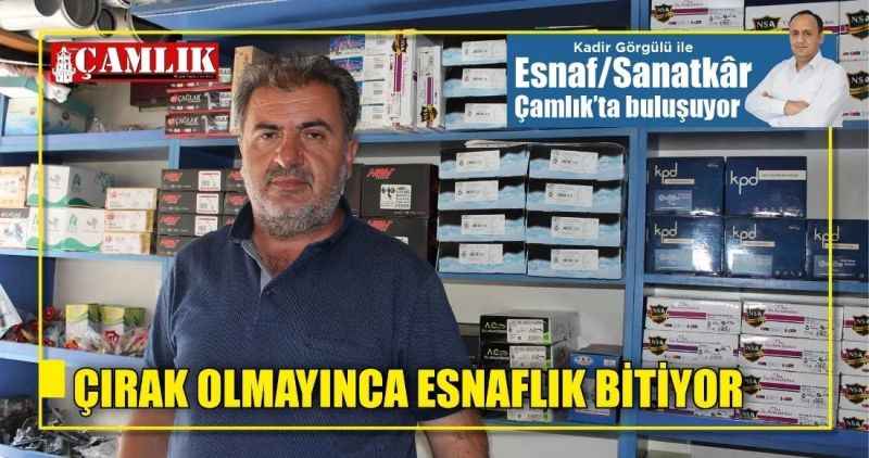 ÇIRAK OLMAYINCA ESNAFLIK BİTİYOR