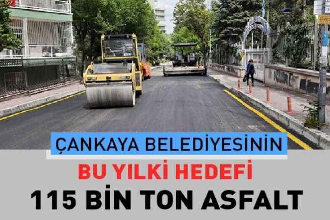 Çankaya Belediyesi Asfalt Sezonunu Başlattı