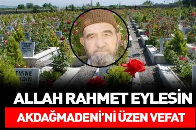 Yozgat Akdağmadeni İlçe Milli Eğitim Müdürlüğü Önceki Dönem Şube Müdürü Ömer Özdemir’in Acı Günü