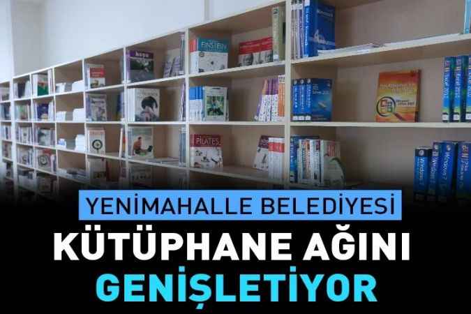 Yenimahalle Belediyesi 9’uncu kütüphane’yi Tepekule’ye yapıyor