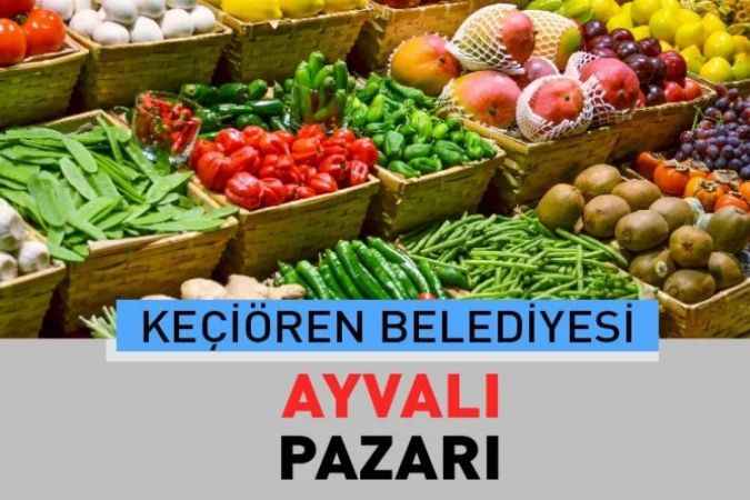Ankara Keçiören Ayvalı, semt pazarı güncel fiyatları