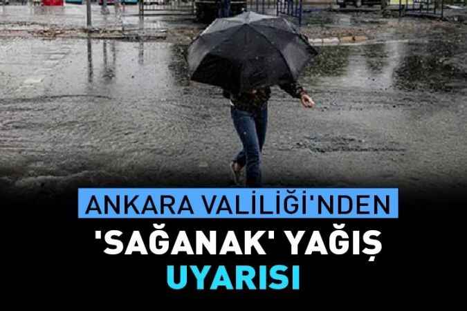 Ankara valiliği, yarın itibariyle yoğun yağışın beklendiğini ve ani sel ve su baskınlarına karşı uyarıda bulundu.