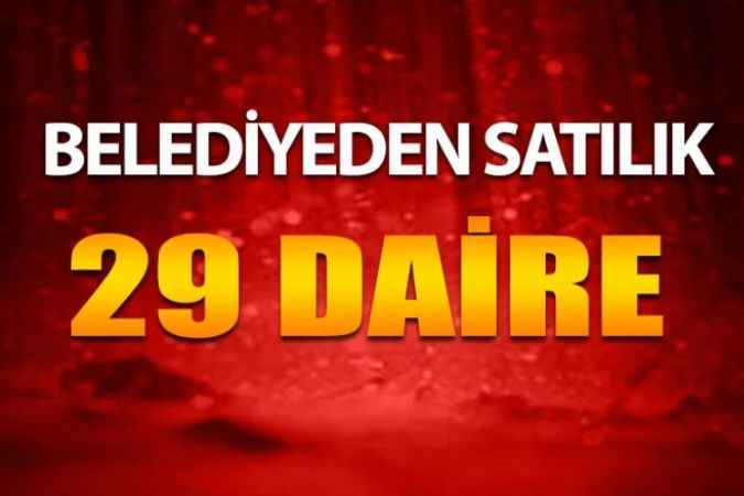 Kayseri Melikgazi Belediyesi Tarafından 29 Daire ve 1 Adet Villa Satışa Çıkıyor