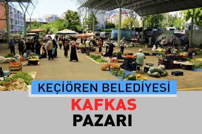 Ankara Keçiören Kafkas, semt pazarı güncel fiyatları