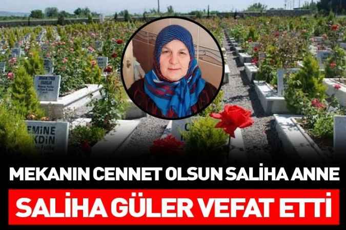 Akdağmadeni'ni üzen ölüm. Güler ailesinin muhterem anneleri Saliha Güler vefat etti.