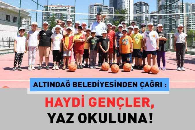 Altındağ Belediyesi Yaz Okulları için kayıtlar başladı.