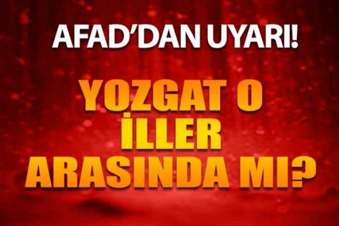 AFAD'dan Şiddetli Yağış Uyarısı