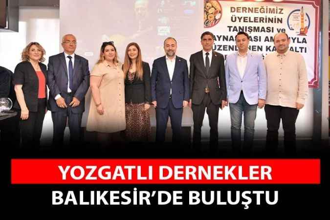 Yozgatlılar Derneği'nden birlik beraberlik kahvaltısı