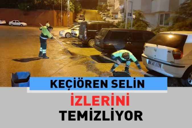 Keçiören Belediyesi ilçede yaşanan yağış sonrası oluşan atıkları temizledi.