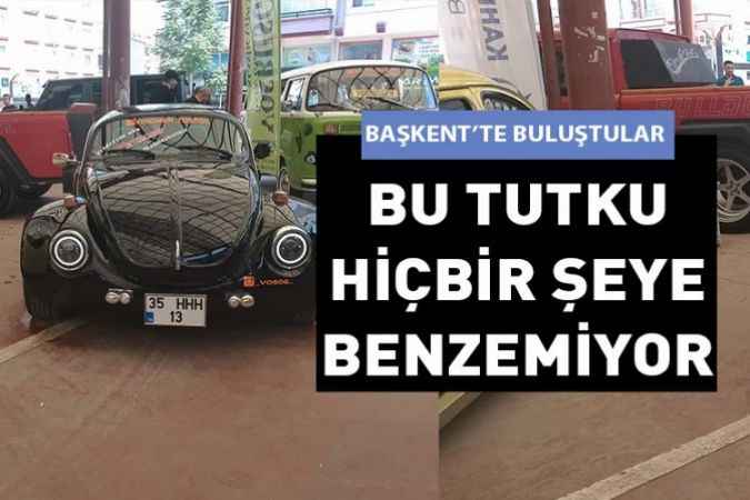 Yüzlerce modifiye araç tutkunu Ankara'da bir araya geldi