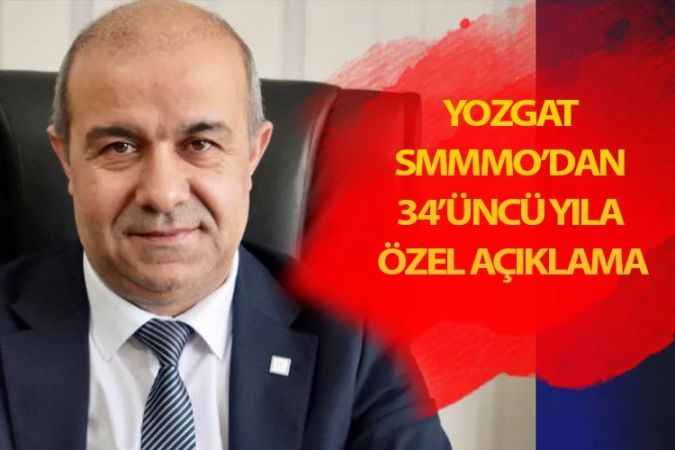 Yozgat Serbest Muhasebeci Mali Müşavirler Odası 34'üncü yılı kutladı