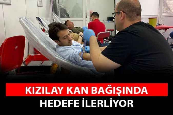Yozgat’ta Kızılay 20 günde bin ünite kan bağışı hedefliyor