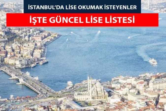 İstanbul’daki En Liseler Hangileri? Tercih Yapacakların Dikkatine!