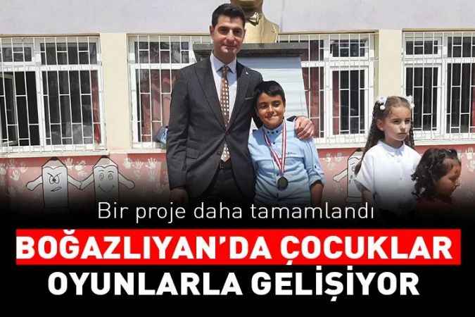 Bir proje daha tamamlandı. Boğazlıyan'da çocuklar oyunlarla gelişiyor