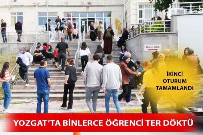 Yozgat’ta YKS'nın İkinci Oturumunda 10 Bin 43 Aday Ter Döktü