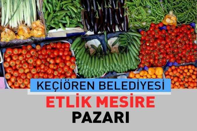Ankara Keçiören Etlik, semt pazarı güncel fiyatları 21 Haziran 2023