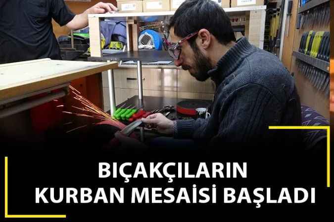 Yozgat'ta Kurban Bayramı öncesi bıçaklar bilenmeye başlandı