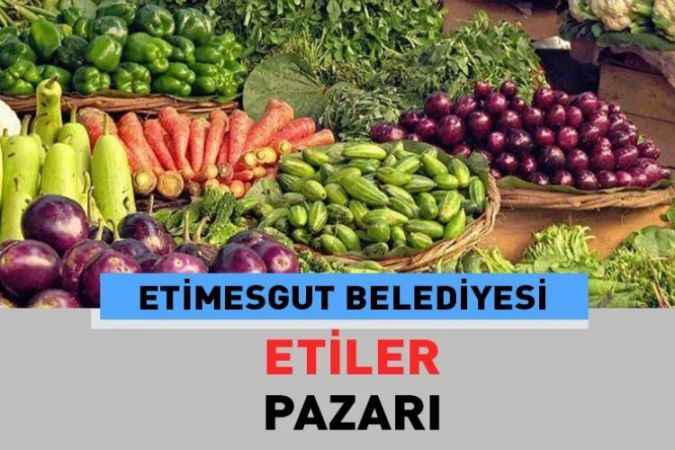 Ankara Etimesgut Etiler, semt pazarı güncel fiyatları 22 Haziran 2023